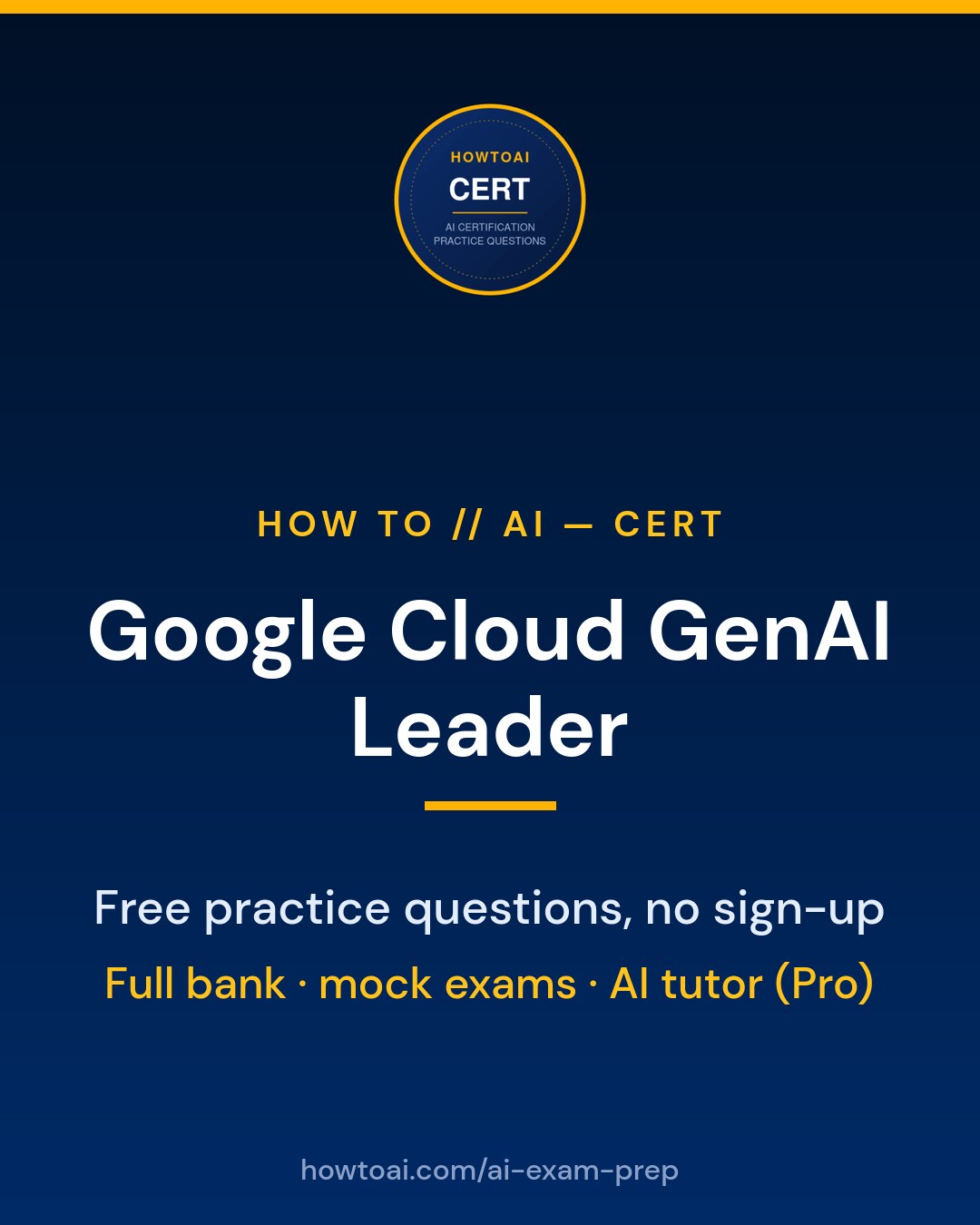 Free Google Cloud Generative AI Leader Practice Questions (2026)