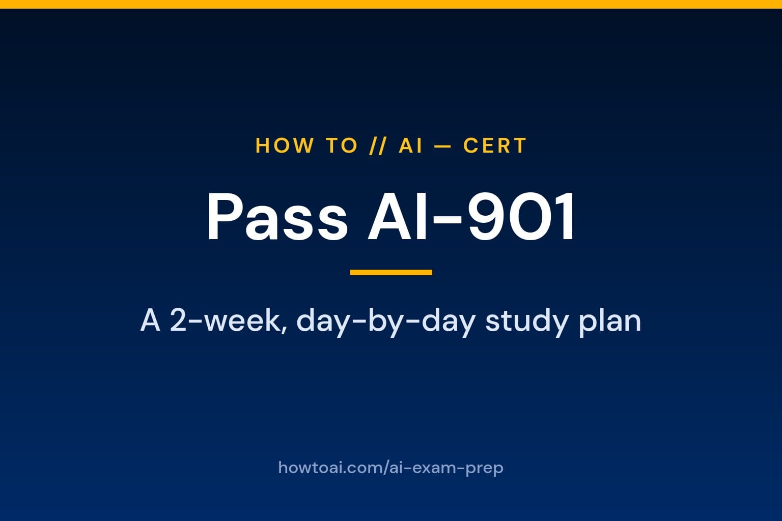 How to Pass AI-901: A 2-Week, Day-by-Day Study Plan