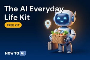 The AI Everyday Life Kit