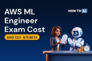 AWS ML Engineer Exam Cost (MLA-C01/C02): Price, Passing Score, Retakes