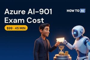 Azure AI Fundamentals Exam Cost (AI-901): Price, Passing Score, Retake