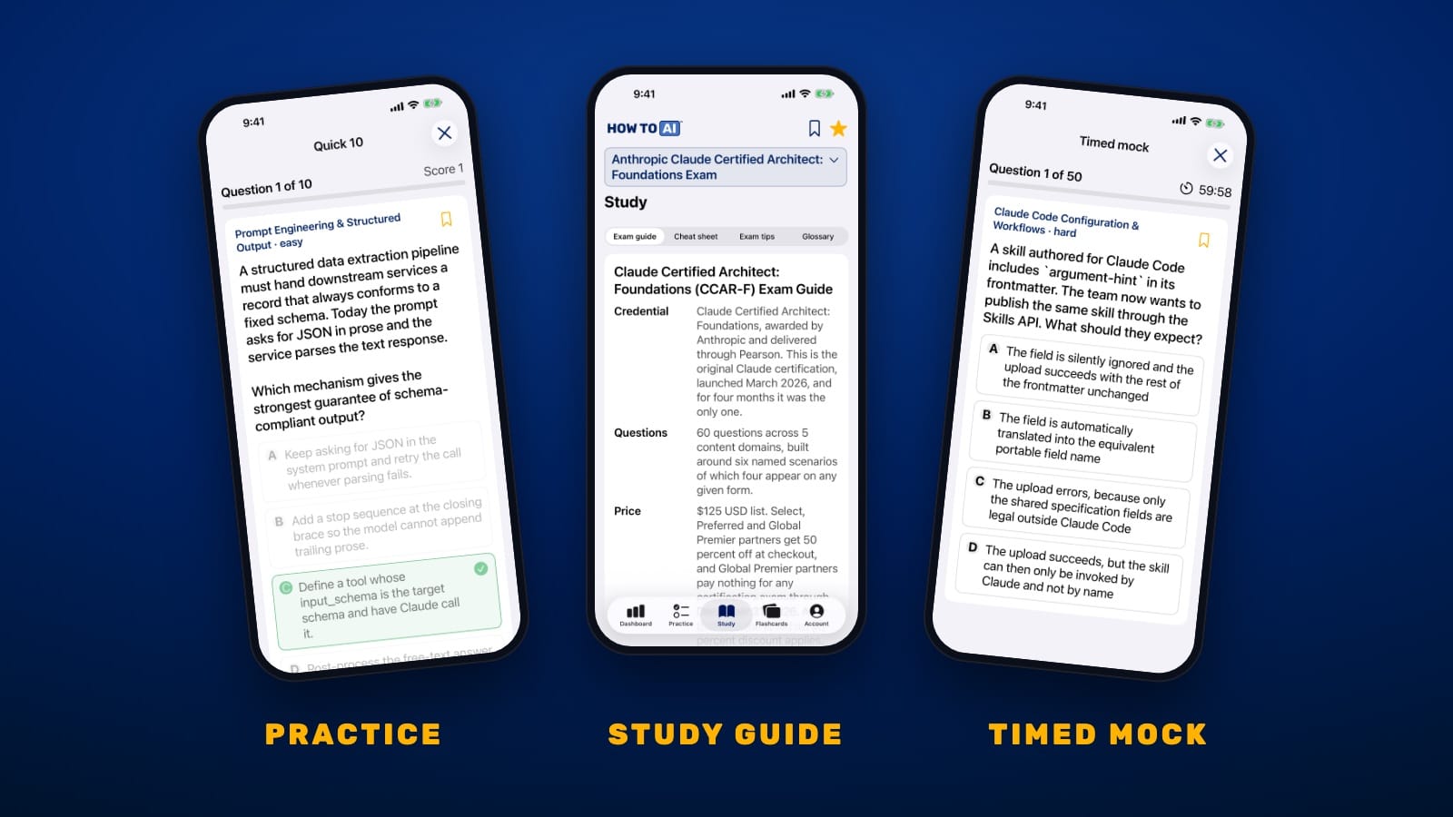 HOW TO // AI CERT on iPhone showing a Claude Certified Architect Foundations practice question, the study guide, and a timed mock exam
