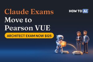 Claude Certification Moves to Pearson VUE, CCAR-F Now $125