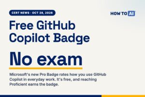 Microsoft Launches Free GitHub Copilot Badge With No Exam